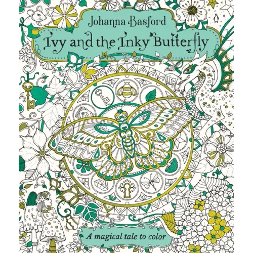 Ivy and the Inky Butterfly: A Magical Tale to Color