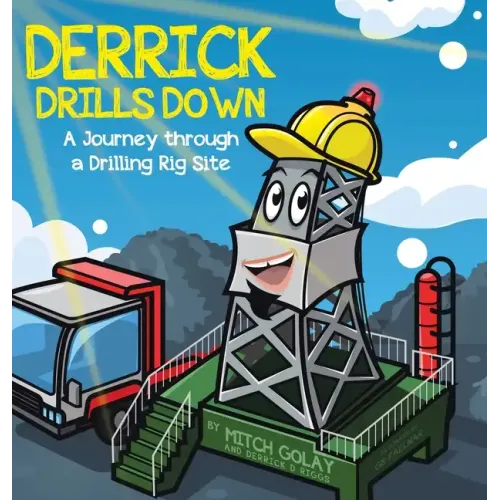 Derrick Drills Down: A Journey through a Drilling Rig Site