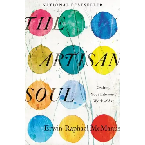 The Artisan Soul