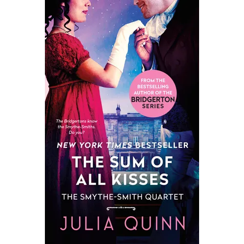 The Sum of All Kisses: A Smythe-Smith Quartet