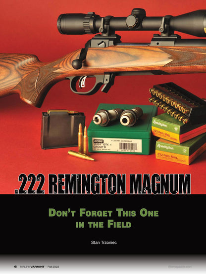 Varmint Rifles & Cartridges Fall 2022 - Rifle Talk, Hunting Tips, Classic VS. Modern Varmint Bullets, Silent Varminting, Rimfire Accuracy, Colt Rimfire New Frontiers & .222 Remington Magnum!