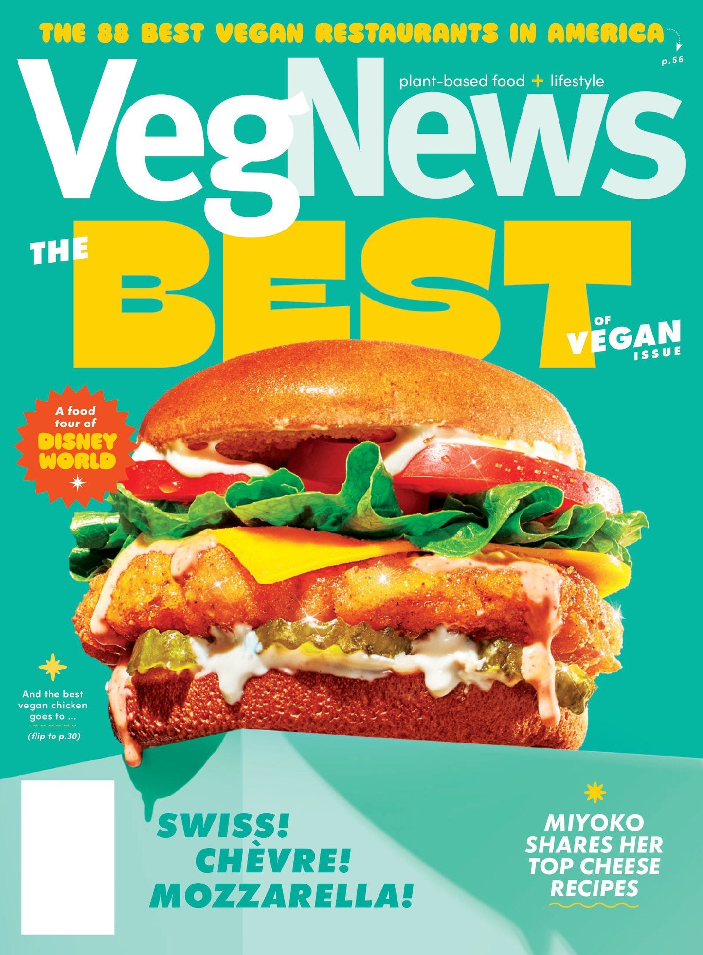 VegNews - Spring 2024: 88 Best Vegan Restaurants In America, Food Tour Of Disney World, New Age Of Vegan Cheese, 2024 Veggie Awards, Low-Waste Recipes, Charcuterie Boards, Favorite Products & More!