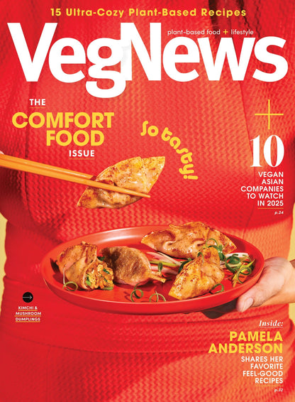 VegNews - 2025 Wellness Issue: Plant Based Recipes, Pamela Anderson, Sam Turnbull, Chloe Coscarelli, Daniella Monet Share Their Favorite Recipes & More!
