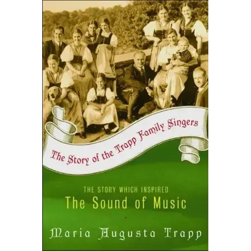 The Story of the Trapp Family Singers