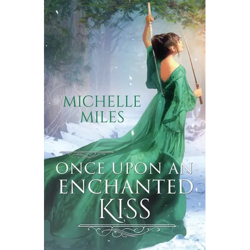 Once Upon an Enchanted Kiss