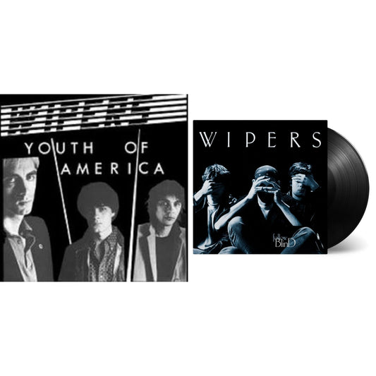 Wipers - Youth Of America & Follow Blind (180G) - LP Vinyl Bundle