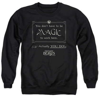 Fantastic Beasts Magic To Work Here Mens Crewneck Sweatshirt Black