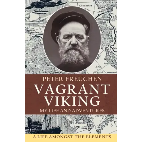Vagrant Viking;: My life and adventures