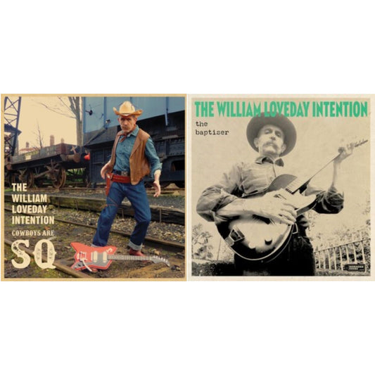 William Loveday Intention - Cowboys Are Sq & Baptiser - LP Vinyl Bundle