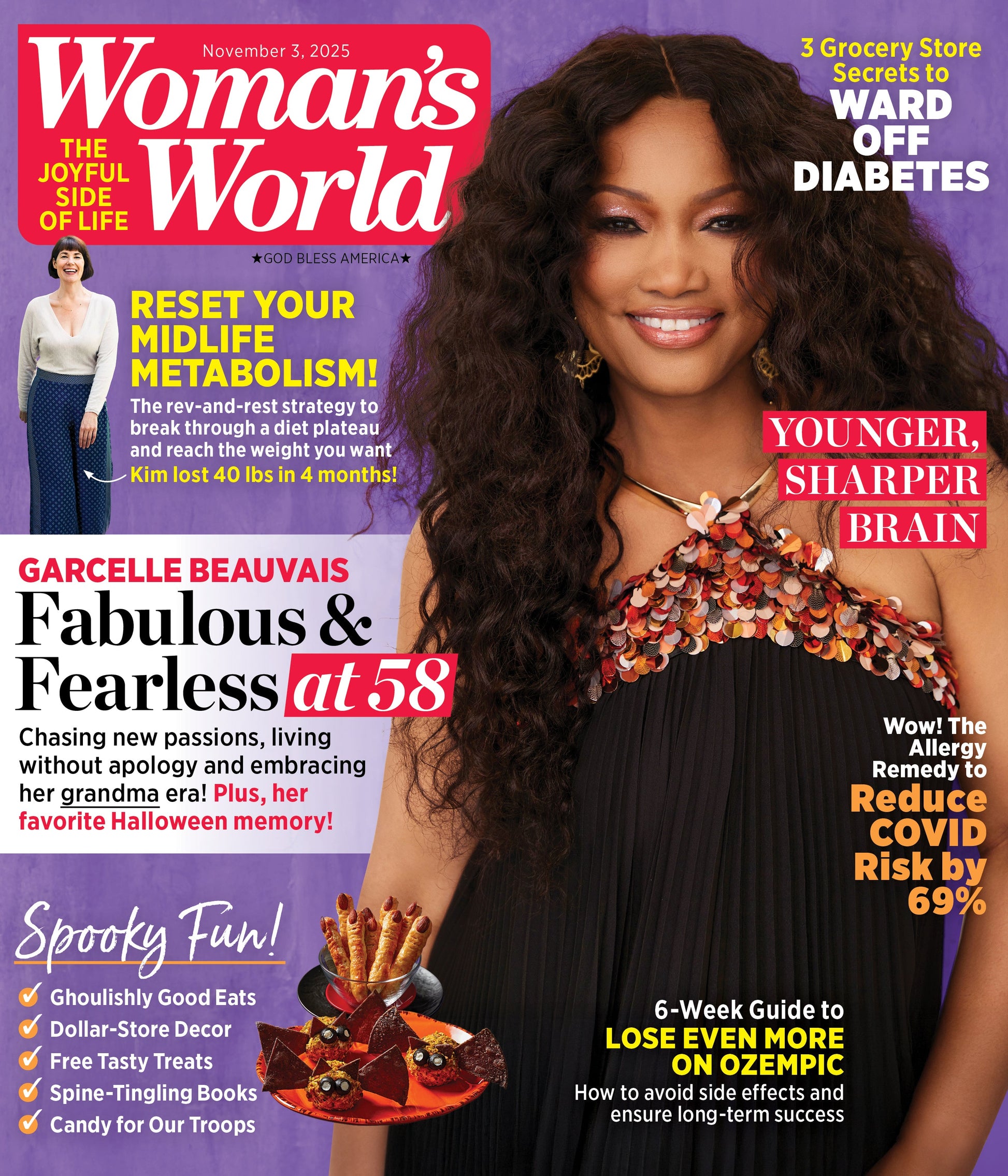 Woman's World - 11.03.25: Garcelle Beauvais' Wellness Journey At 58, Fearless, Fabulous & Ageless, Reset Your Midlife Metabolism, Diabetes Prevention, Brain Health, Ozempic Weight Loss Tips & More!