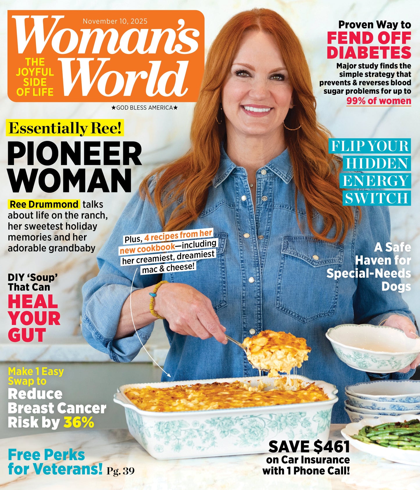 Woman's World - 11.10.25: Life On The Ranch With Ree Drummond, Holiday Memories, Health Boosting Recipes, Reduce Breast Cancer Risk, Diabetes Tips, Money-Saving Secrets For Joyful Living & More!