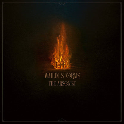 Wailin' Storms – The Arsonist (LP Vinyl) Vinyl Record