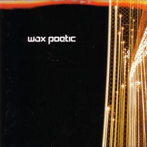 Wax Poetic RSD 21 [Vinyl] Vinyl Record