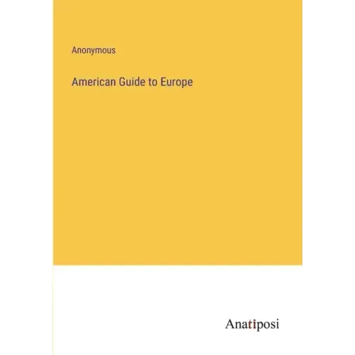 American Guide to Europe
