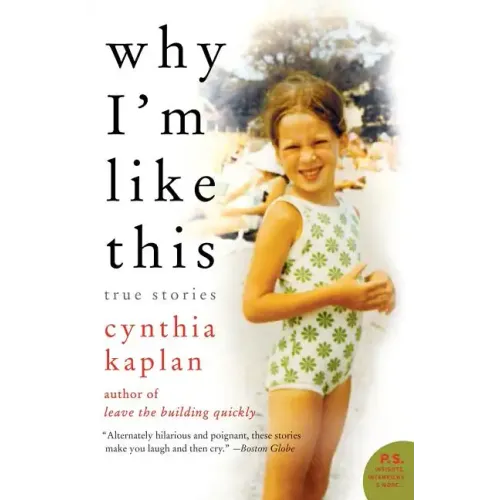 Why I'm Like This: True Stories