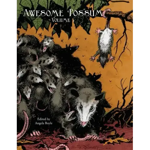 Awesome 'Possum, Volume 3