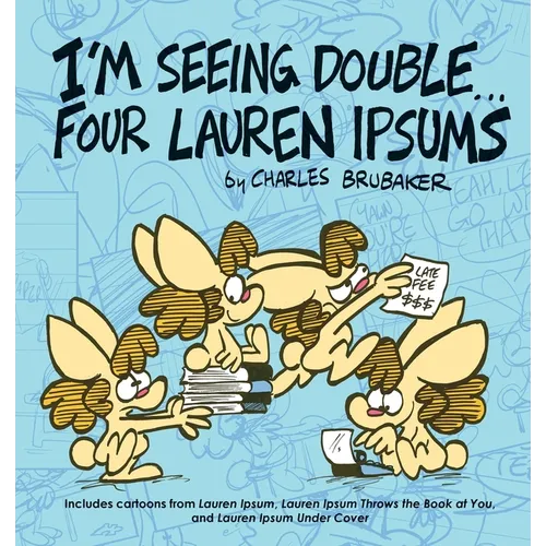 I'm Seeing Double...Four Lauren Ipsums