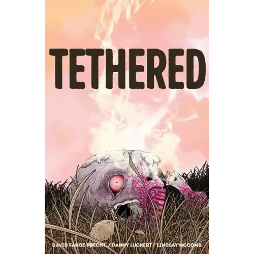 Tethered