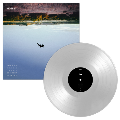 Mobley - Young & Dying In The Occident Supreme Vinyl Record