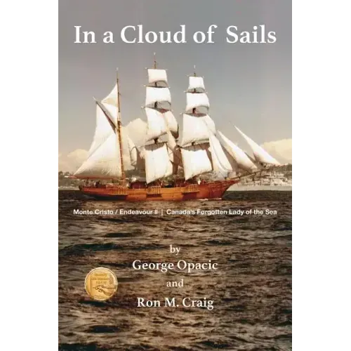In a Cloud of Sails: Canada's forgotten Lady of the Sea