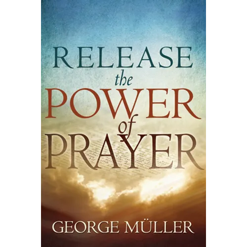 Release the Power of Prayer