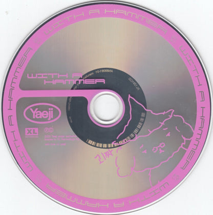 Yaeji – With A Hammer Music CD