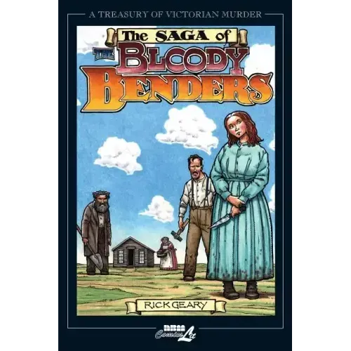 The Saga of the Bloody Benders