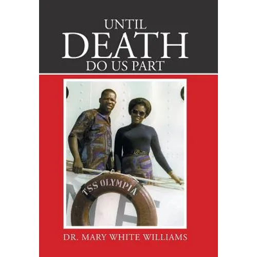 Until Death Do Us Part