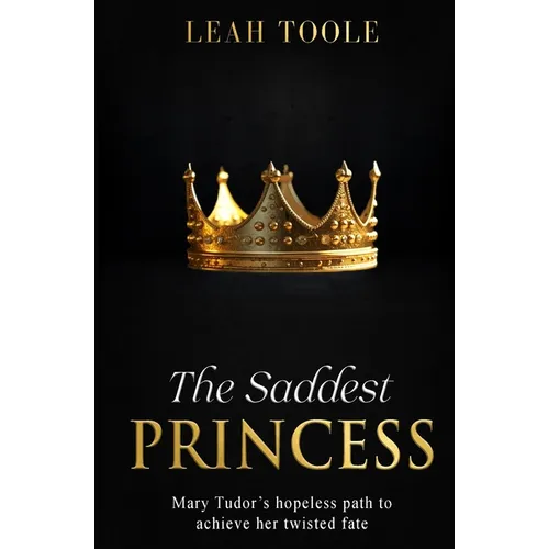 The Saddest Princess