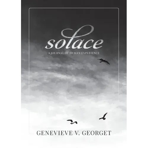 Solace: A Journal of Human Experience