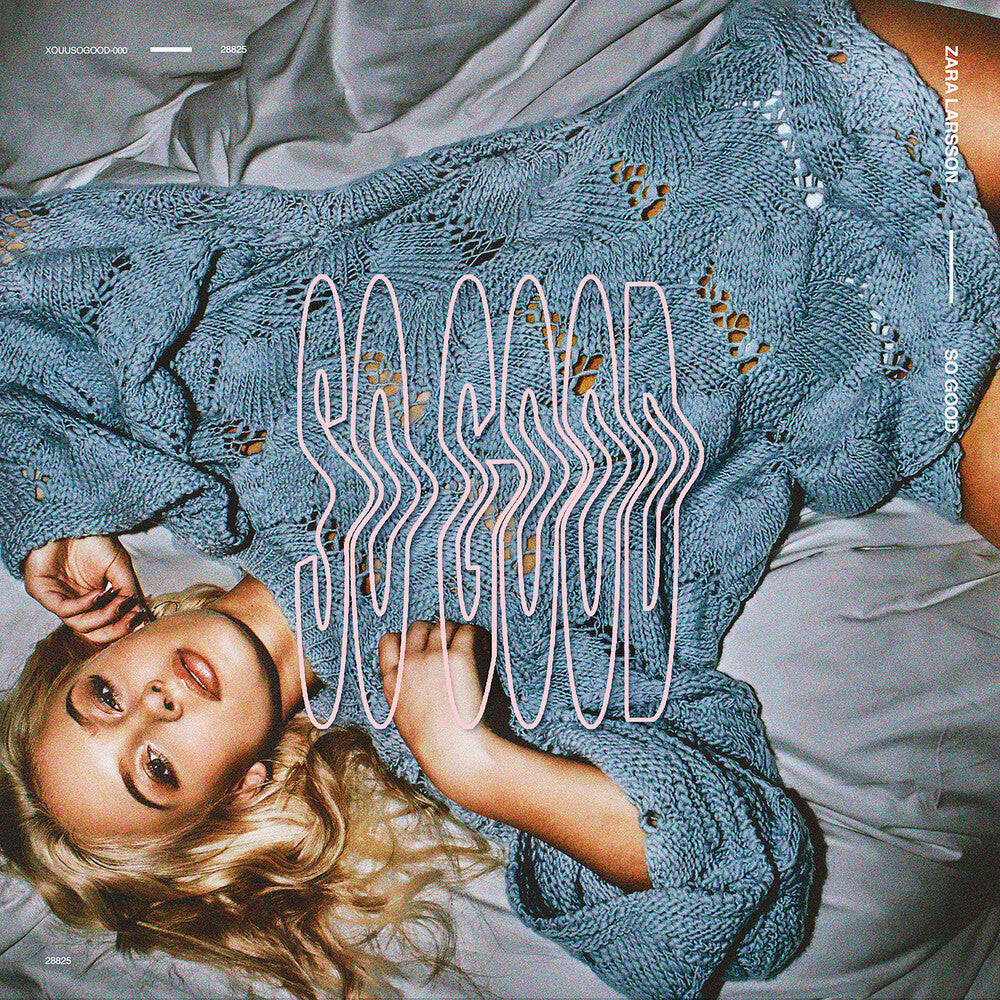 Zara Larsson – So Good Music CD