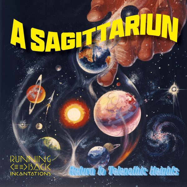 A SAGITTARIUN - Return To Telepathic Heights Vinyl Record
