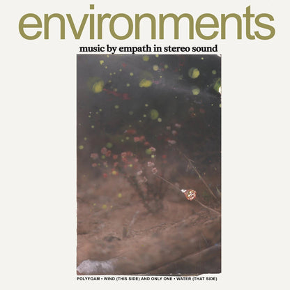 Empath "Environments"