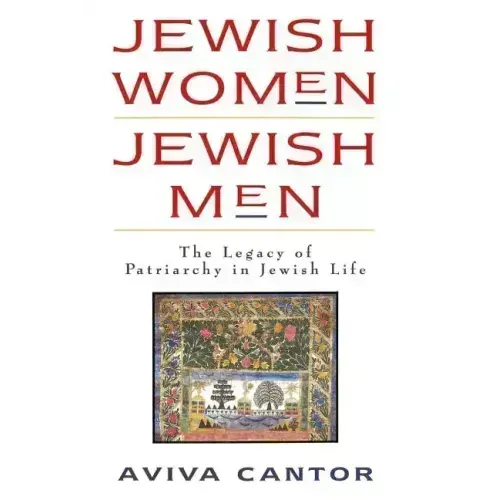 Jewish Women: The Legacy of Patriarchy in Jewish Life