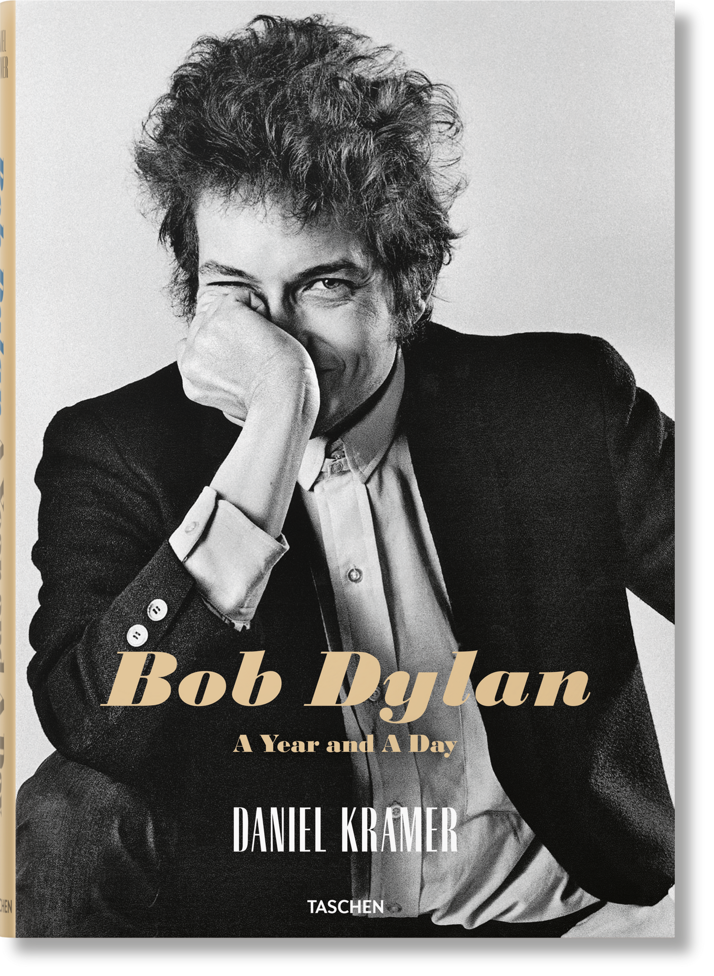 Daniel Kramer. Bob Dylan. A Year and a Day (German, French, English) Book