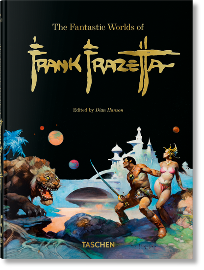 The Fantastic Worlds of Frank Frazetta. 45th Ed. (German, French, English) Book