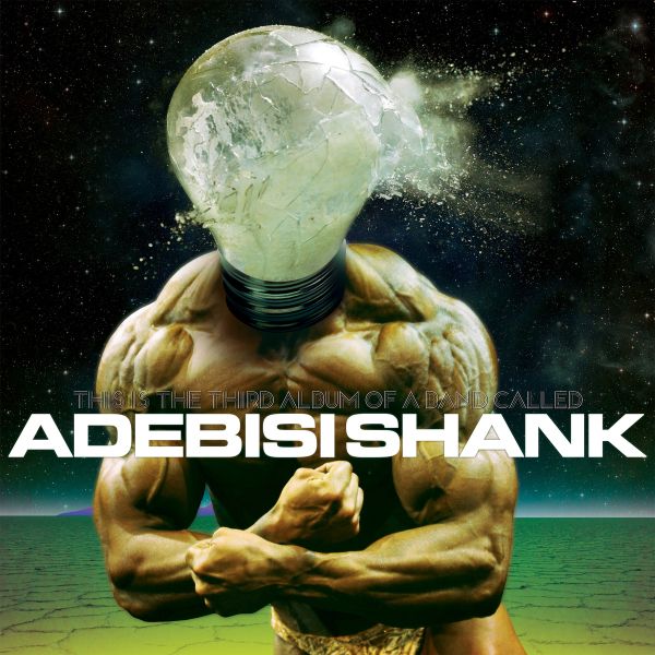 This Is The Third Album Of A Band Called Adebisi Shank Vinyl Record