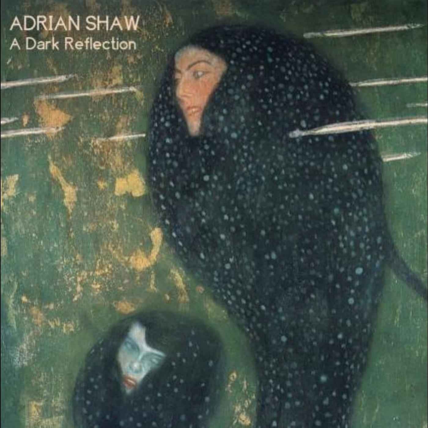Adrian Shaw - A Dark Reflection [CD] Music CD