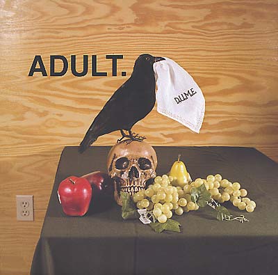 Adult. - D.U.M.E. Vinyl Record