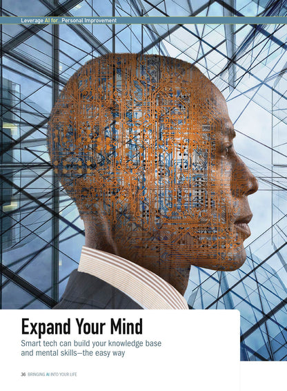Put Artificial Intelligence To Work For You -  A Guide To Safely Leveraging The Magic Of AI: Cut Your Workload In Half, ChatGPT, Career Growth, Get Healthier, Stress Less, Focus On What Matters & More!