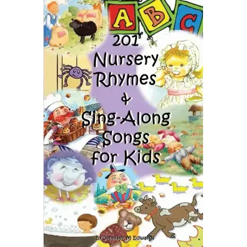 201 Nursery Rhymes & Sing-Along Songs for Kids