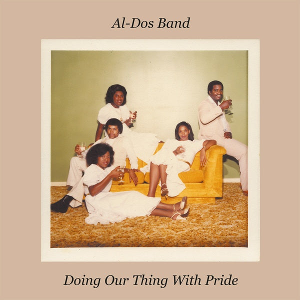 AL-DOS BAND - Doing Our Thing With Pride Vinyl Record