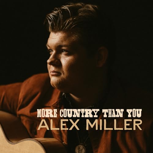 Alex Miller - More Country Than You [CD] Music CD