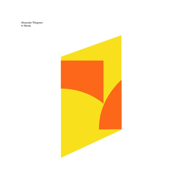 ALEXANDER TILLEGREEN - In Words Vinyl Record