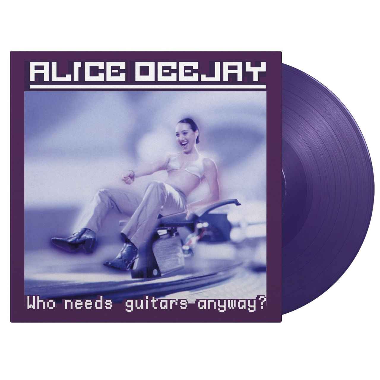Alice Deejay - Who Needs Guitars Anyway? [Vinyl] Vinyl Record