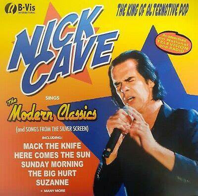 Nick Cave Sings The Modern Classics (And Songs From The Silver Screen) Vinyl Record