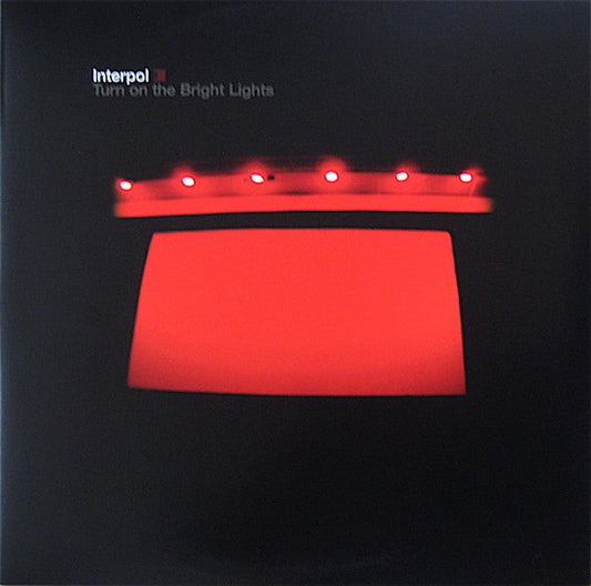 Interpol Turn On The Bright Lights Vinyl Record