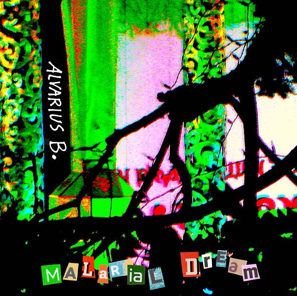 Alvarius B. - Malarial Dream [LP] [Vinyl] Vinyl Record