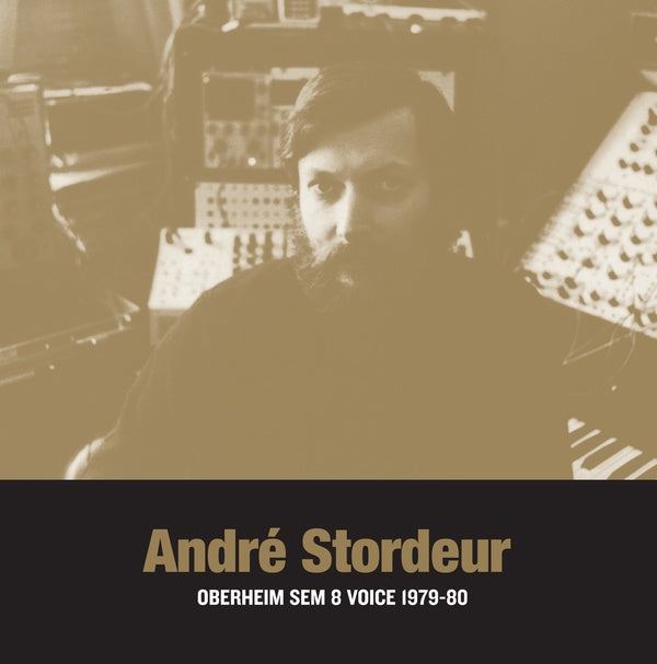 ANDRE STORDEUR - Oberheim SEM 8 Voice 1979-80 Vinyl Record