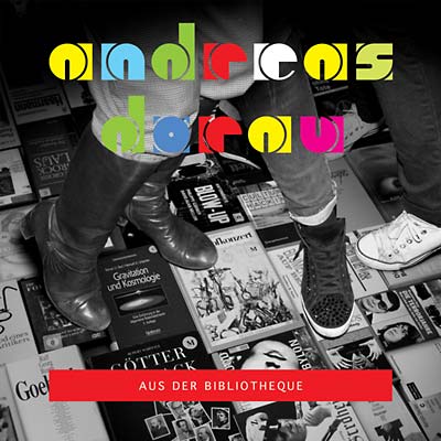 ANDREAS DORAU - Aus der Bibliotheque Vinyl Record